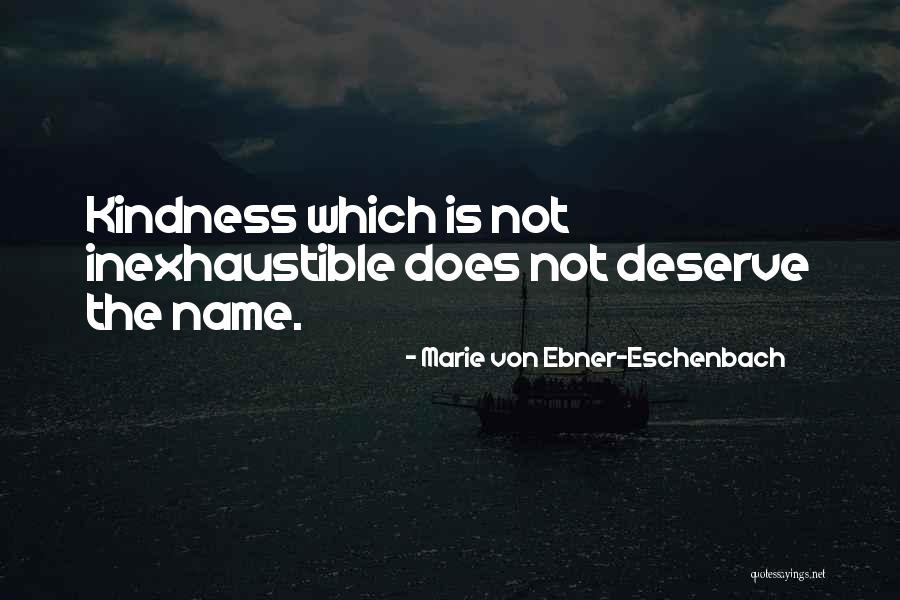 Engelnstedt Quotes By Marie Von Ebner-Eschenbach