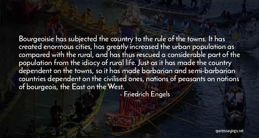 Engels Life Quotes By Friedrich Engels Engels Life Quotes By Friedrich Engels