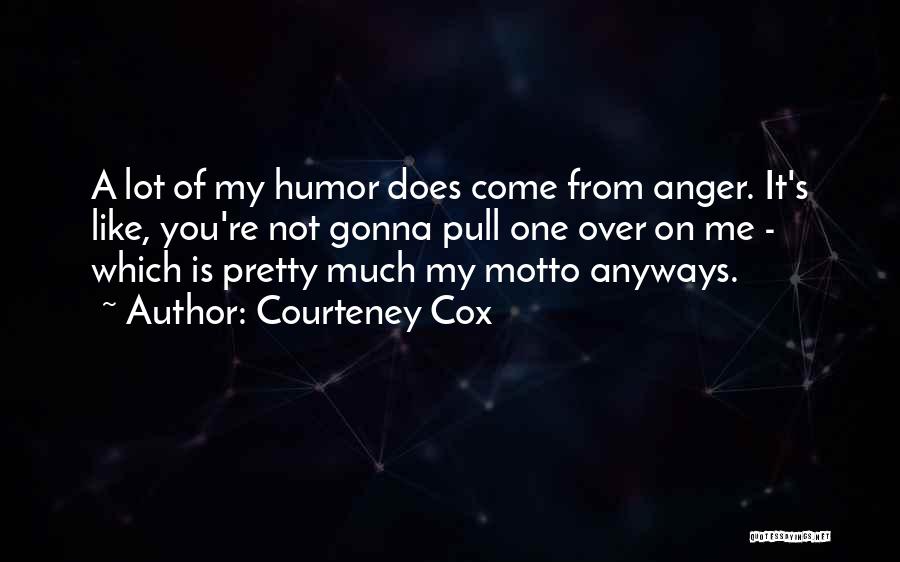 Engelse Vriendschap Quotes By Courteney Cox