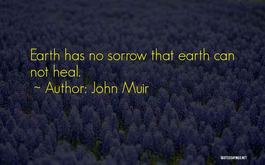 Engelse Vriendschap Quotes By John Muir