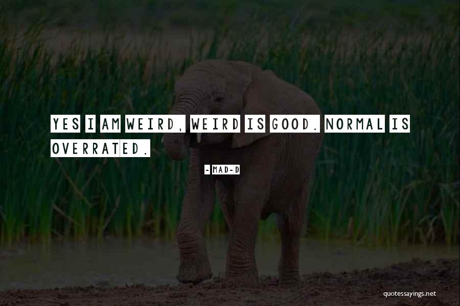 Engelske Pund Quotes By Mad-D Engelske Pund Quotes By Mad-D