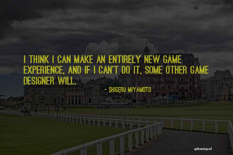 Engelstad Shakespeare Quotes By Shigeru Miyamoto Engelstad Shakespeare Quotes By Shigeru Miyamoto