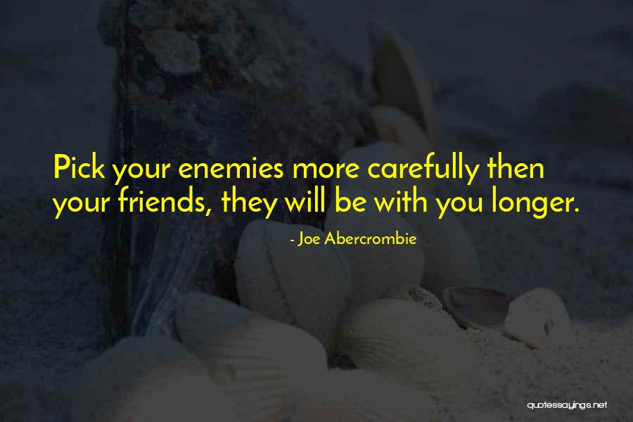 Engelstein Urologist Quotes By Joe Abercrombie Engelstein Urologist Quotes By Joe Abercrombie
