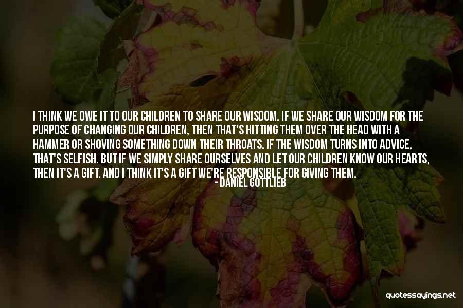 Engeman Quotes By Daniel Gottlieb Engeman Quotes By Daniel Gottlieb