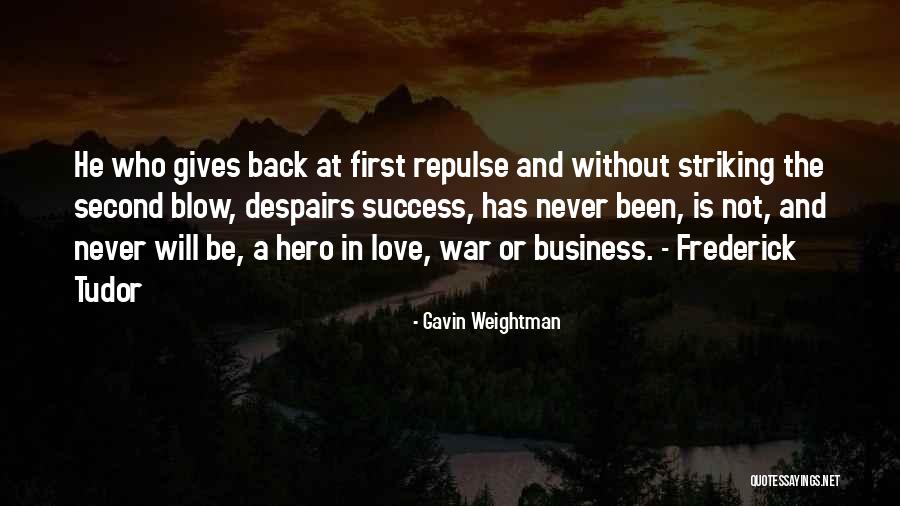Engeman Quotes By Gavin Weightman Engeman Quotes By Gavin Weightman