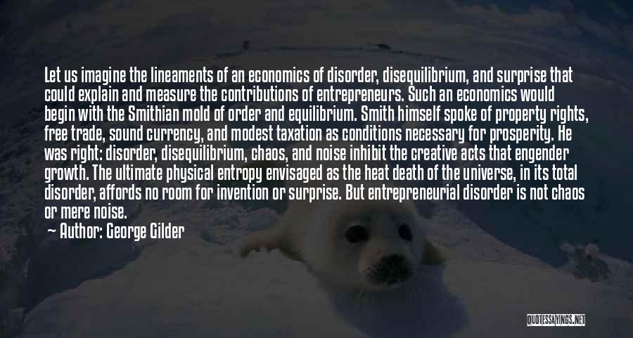 Engender Quotes By George Gilder