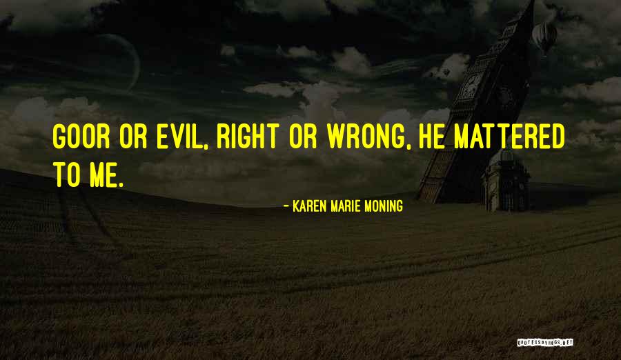 Engendered Synonym Quotes By Karen Marie Moning Engendered Synonym Quotes By Karen Marie Moning