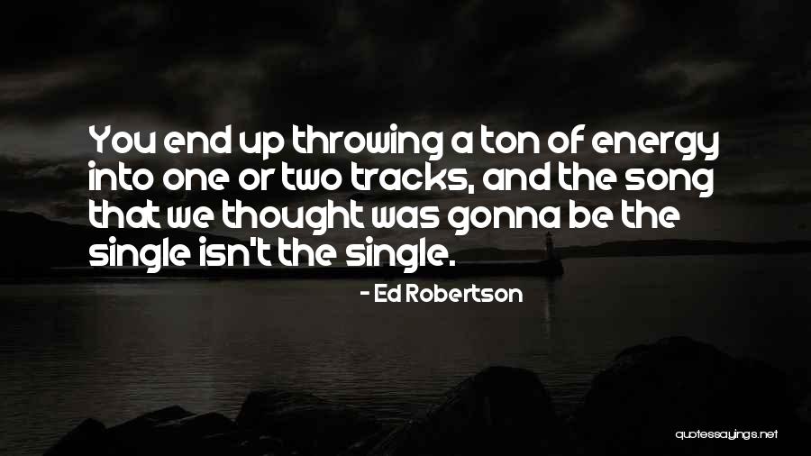 Engenders Define Quotes By Ed Robertson Engenders Define Quotes By Ed Robertson