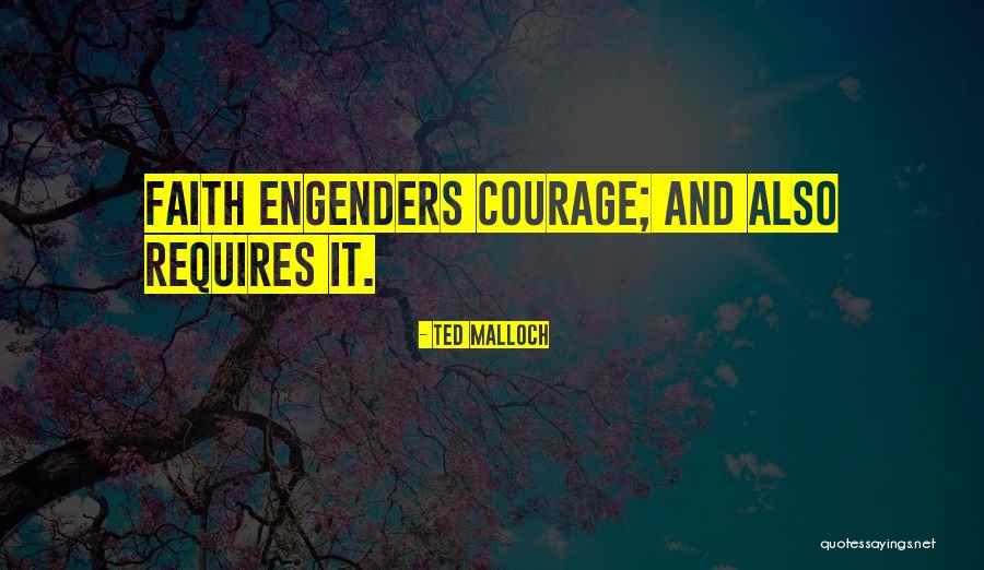 Engenders Quotes By Ted Malloch Engenders Quotes By Ted Malloch