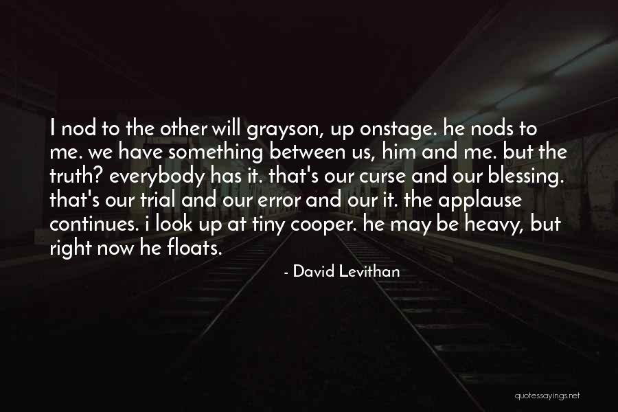 Engendrado Sinonimo Quotes By David Levithan Engendrado Sinonimo Quotes By David Levithan