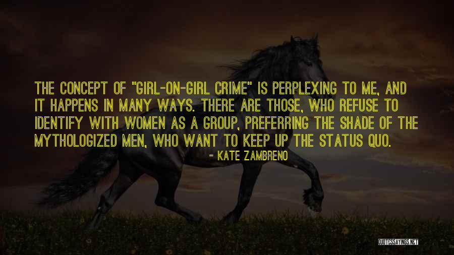 Engendrar Definicion Quotes By Kate Zambreno Engendrar Definicion Quotes By Kate Zambreno