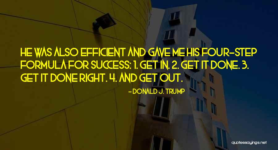 Engenho De Furar Quotes By Donald J. Trump Engenho De Furar Quotes By Donald J. Trump