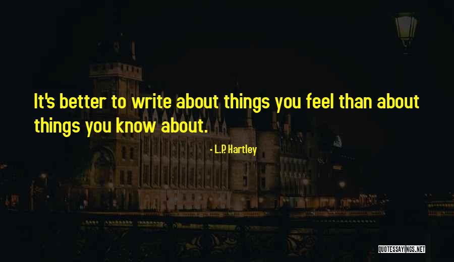 Engenhos Quotes By L.P. Hartley