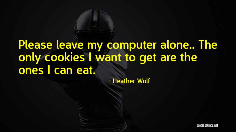 Engers Volker Quotes By Heather Wolf Engers Volker Quotes By Heather Wolf
