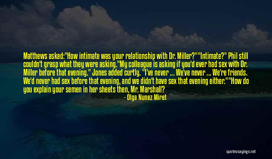 Engers Volker Quotes By Olga Nunez Miret Engers Volker Quotes By Olga Nunez Miret