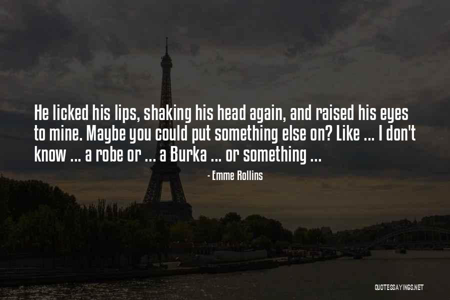 Engerson Quotes By Emme Rollins Engerson Quotes By Emme Rollins