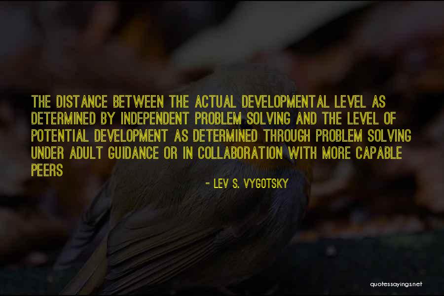 Engert Care Quotes By Lev S. Vygotsky Engert Care Quotes By Lev S. Vygotsky