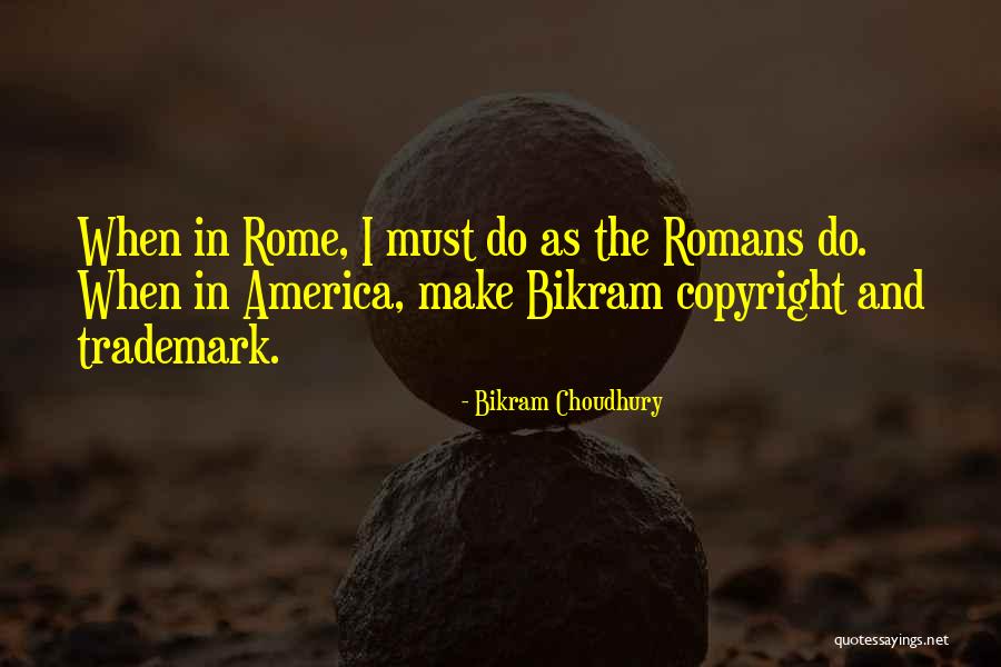 Enggak Mau Quotes By Bikram Choudhury Enggak Mau Quotes By Bikram Choudhury