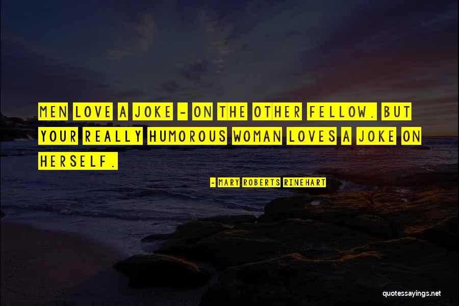 Enggak Mau Quotes By Mary Roberts Rinehart Enggak Mau Quotes By Mary Roberts Rinehart