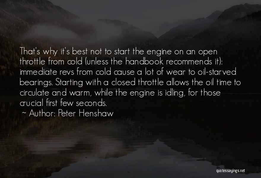 Engine Oil Quotes By Peter Henshaw