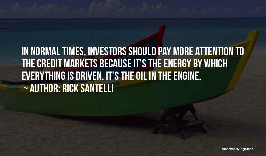 Engine Oil Quotes By Rick Santelli