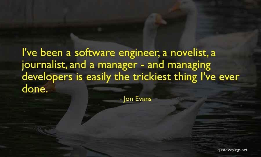 Engineer And Manager Quotes By Jon Evans Engineer And Manager Quotes By Jon Evans