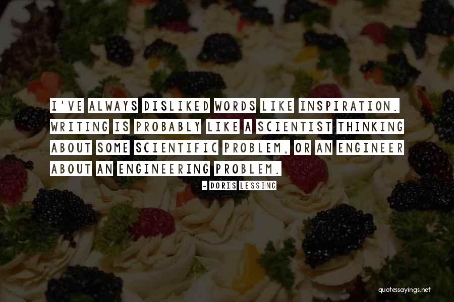Engineer And Scientist Quotes By Doris Lessing Engineer And Scientist Quotes By Doris Lessing