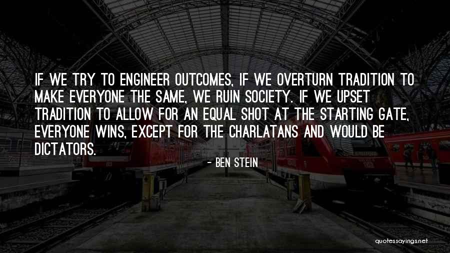 Engineer Quotes By Ben Stein Engineer Quotes By Ben Stein