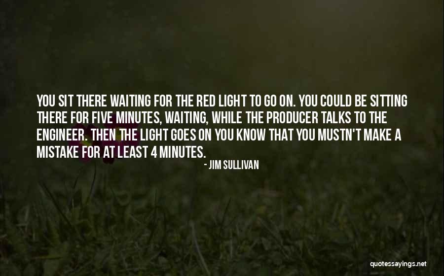 Engineer Quotes By Jim Sullivan Engineer Quotes By Jim Sullivan