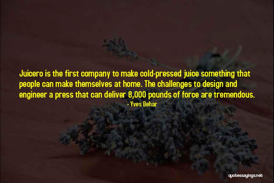 Engineer Quotes By Yves Behar Engineer Quotes By Yves Behar