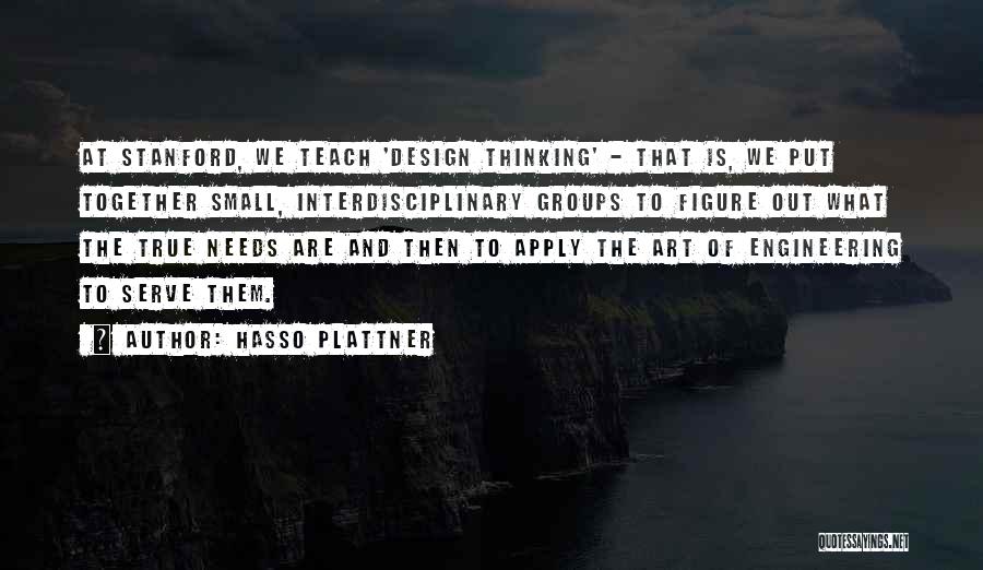 Engineering And Art Quotes By Hasso Plattner