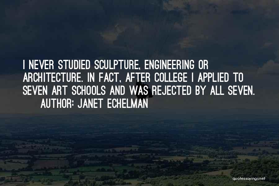 Engineering And Art Quotes By Janet Echelman