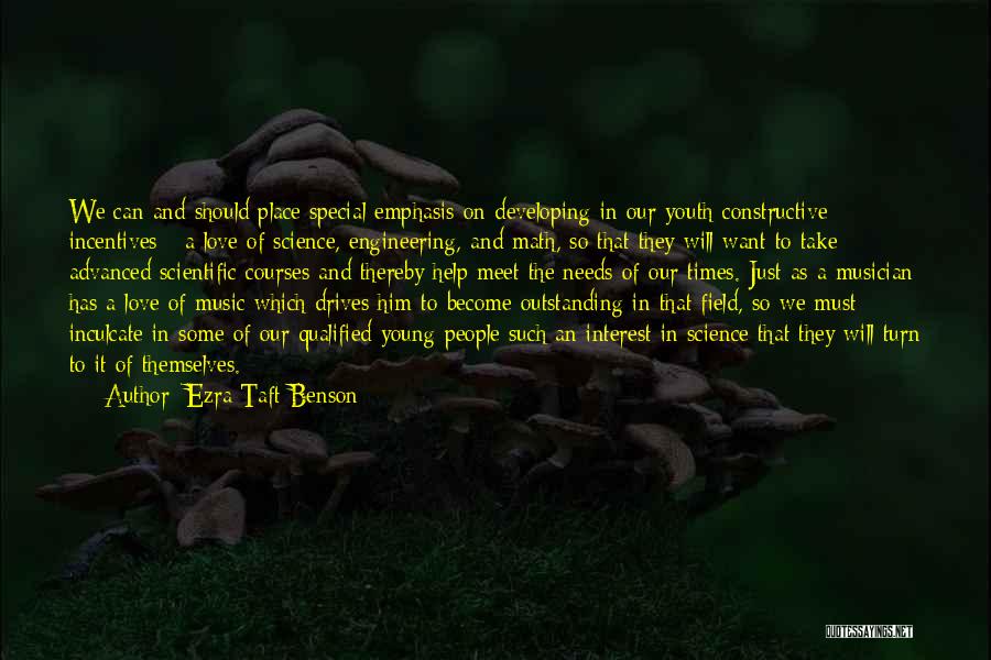 Engineering Courses Quotes By Ezra Taft Benson