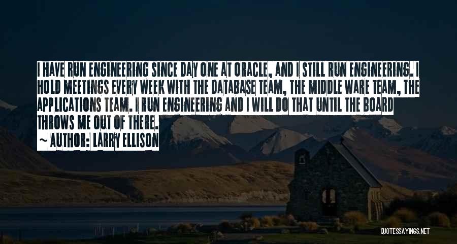 Engineering Day Quotes By Larry Ellison