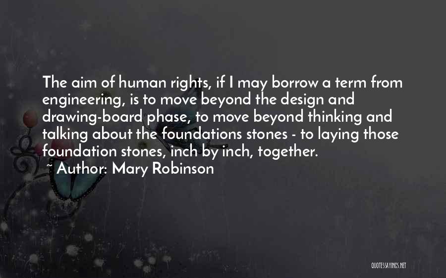 Engineering Drawing Quotes By Mary Robinson