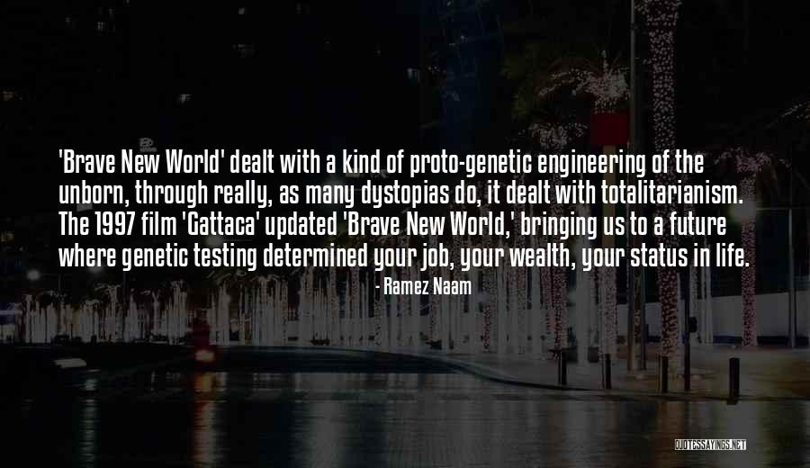 Engineering Life Quotes By Ramez Naam