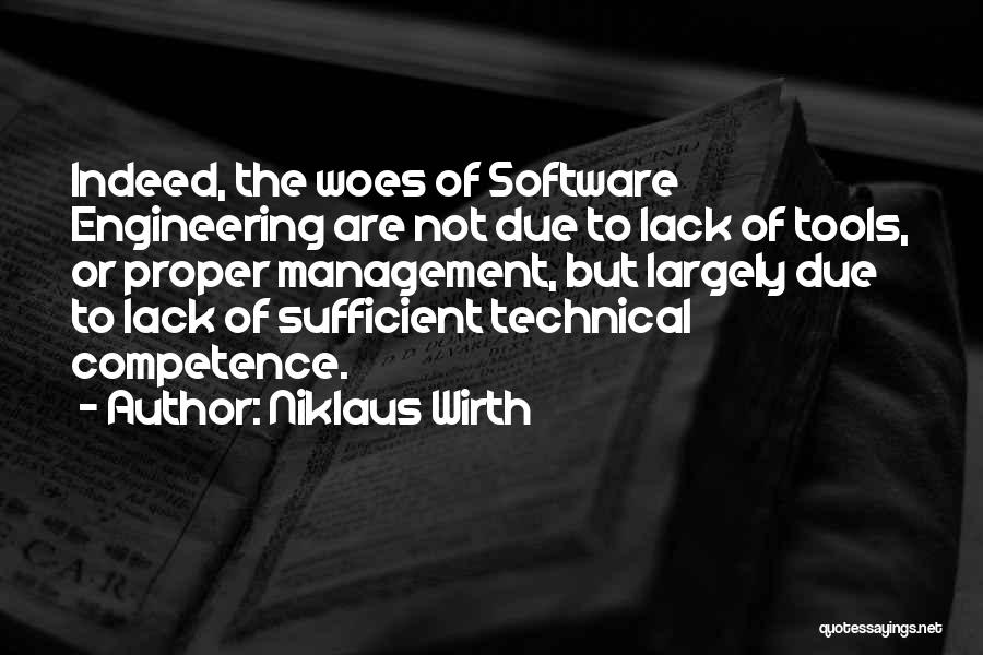 Engineering Management Quotes By Niklaus Wirth