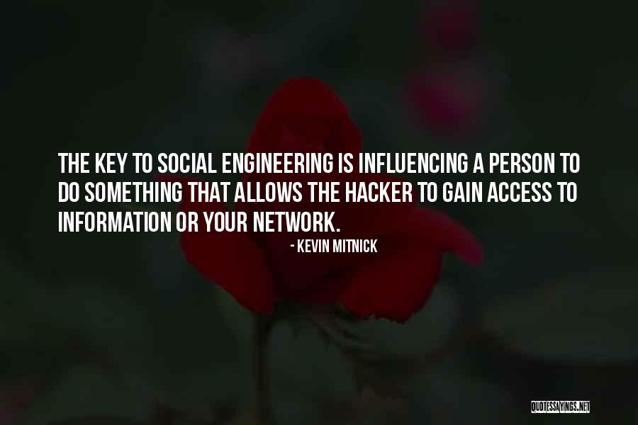 Engineering Quotes By Kevin Mitnick Engineering Quotes By Kevin Mitnick