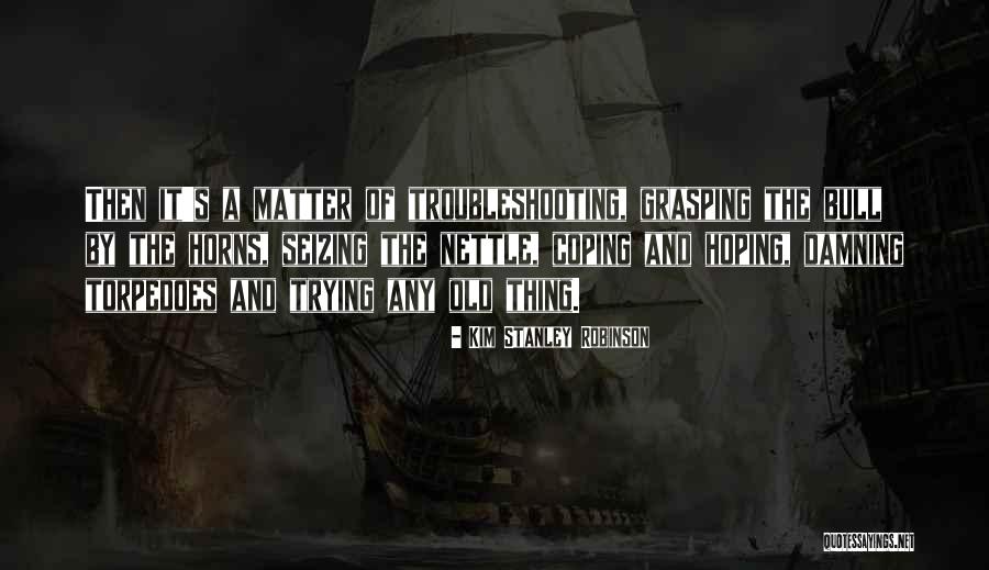 Engineering Quotes By Kim Stanley Robinson Engineering Quotes By Kim Stanley Robinson