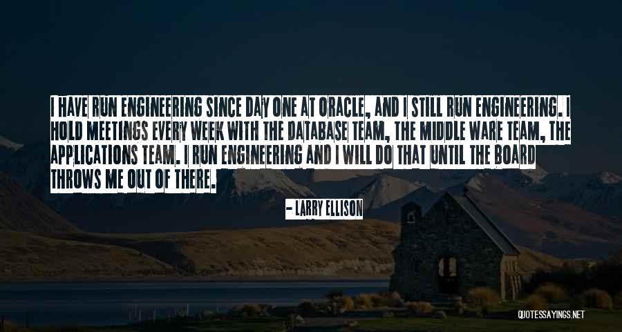 Engineering Quotes By Larry Ellison Engineering Quotes By Larry Ellison