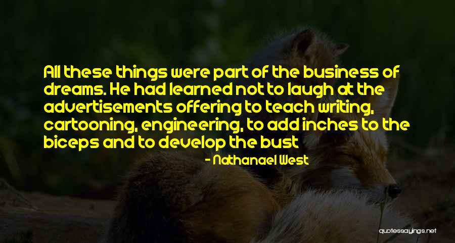 Engineering Quotes By Nathanael West Engineering Quotes By Nathanael West
