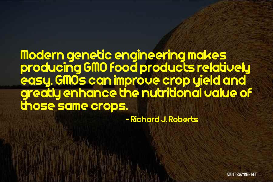 Engineering Quotes By Richard J. Roberts Engineering Quotes By Richard J. Roberts