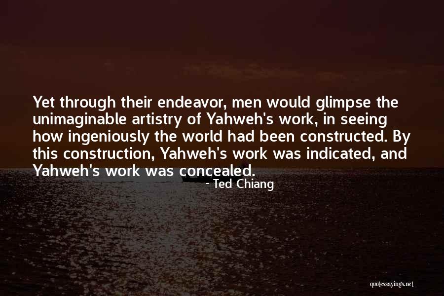 Engineering Quotes By Ted Chiang Engineering Quotes By Ted Chiang