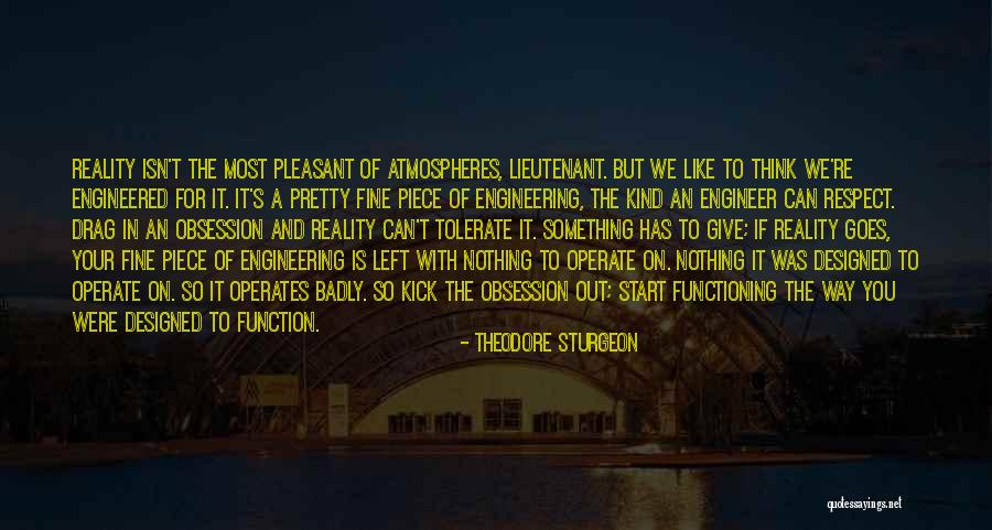 Engineering Quotes By Theodore Sturgeon Engineering Quotes By Theodore Sturgeon