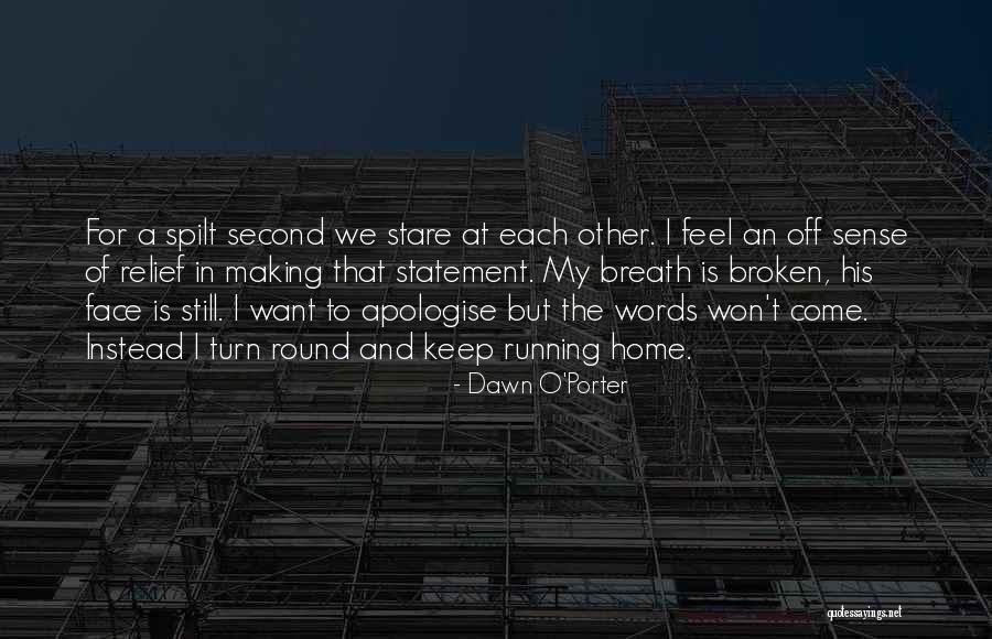 Engineering Quotes Quotes By Dawn O'Porter Engineering Quotes Quotes By Dawn O'Porter