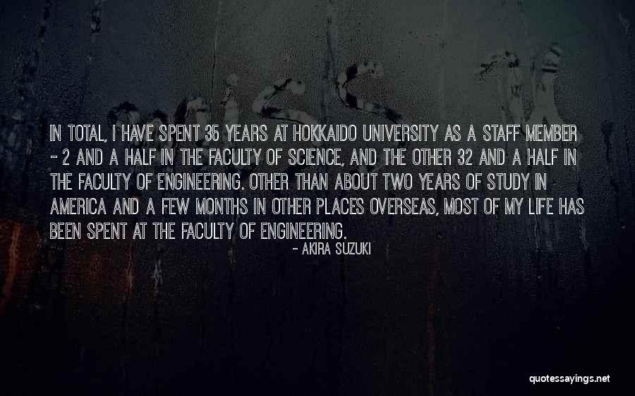 Engineering Study Quotes By Akira Suzuki Engineering Study Quotes By Akira Suzuki