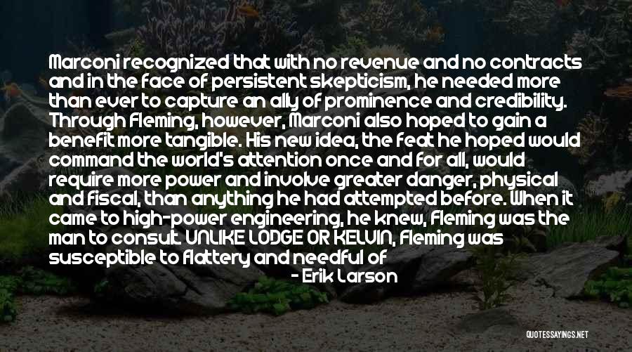 Engineering Success Quotes By Erik Larson