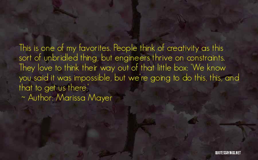 Engineers And Love Quotes By Marissa Mayer