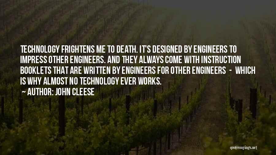Engineers Life Quotes By John Cleese