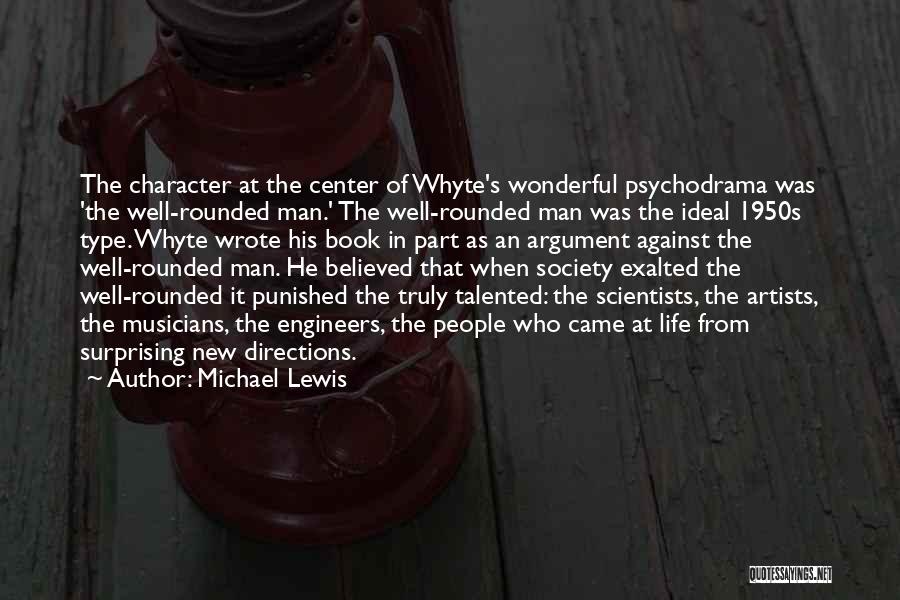 Engineers Life Quotes By Michael Lewis